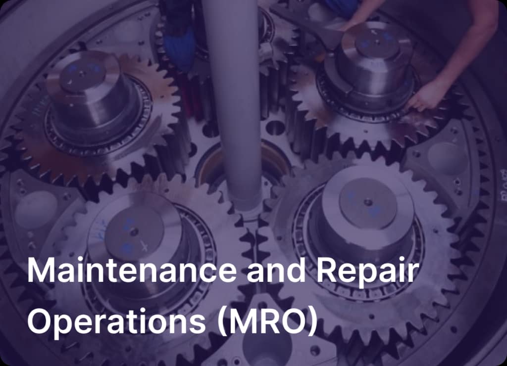 Maintenance & Repair (MRO)