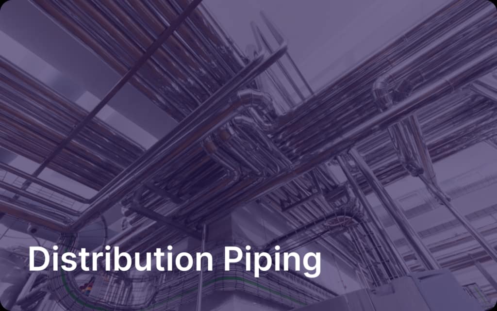 Distribution Piping Systems